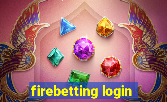 firebetting login